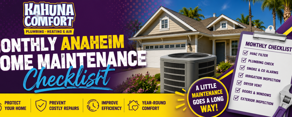 Monthly Anaheim Home Maintenance Checklist